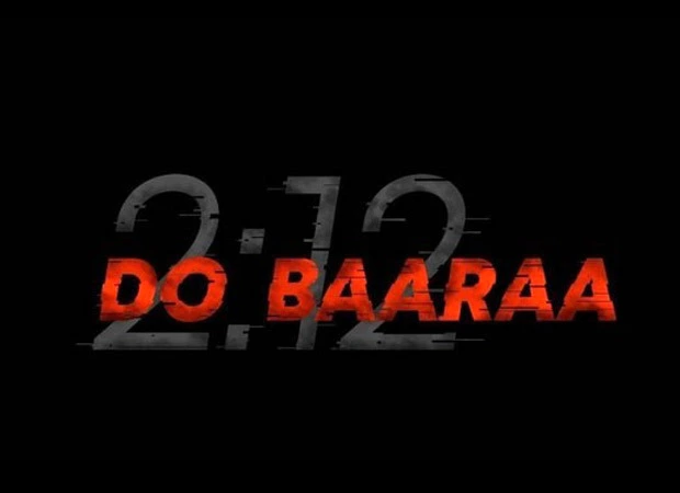 Dobaaraa Full Movie Download 720p (August 2022)